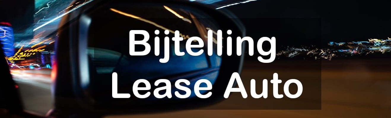Bijtelling-Berekenen-Lease-Auto-Percentage